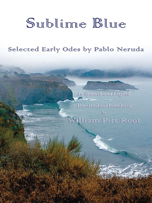 Title details for Sublime Blue by Pablo Neruda - Available